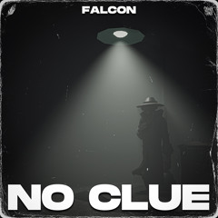 NO CLUE [4K FREE DOWNLOAD] 🕵️