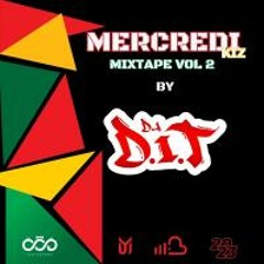 Mercredi Kiz Mixtape Vol 2 by  DJ D.I.T.