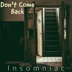 Don't Come Back