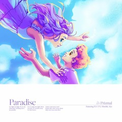 Paradise (ft. EUCYX, Minshik, Alys)