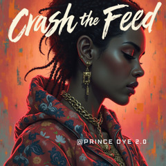 Crash The Feed