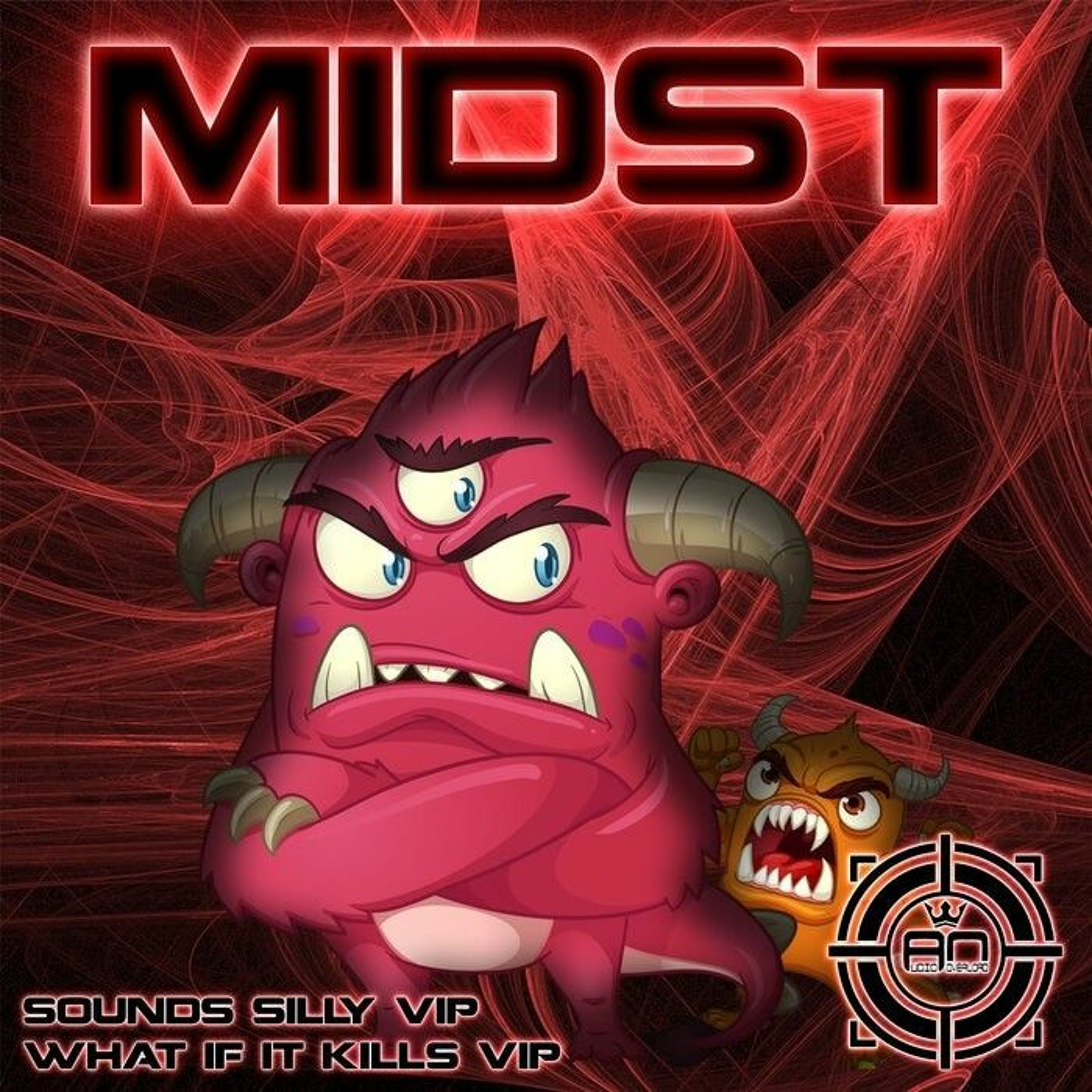 MIDST - SOUNDS SILLY VIP/WHAT IF IT KILLS VIP - AOR 237 OUT NOW!!! episode artwork