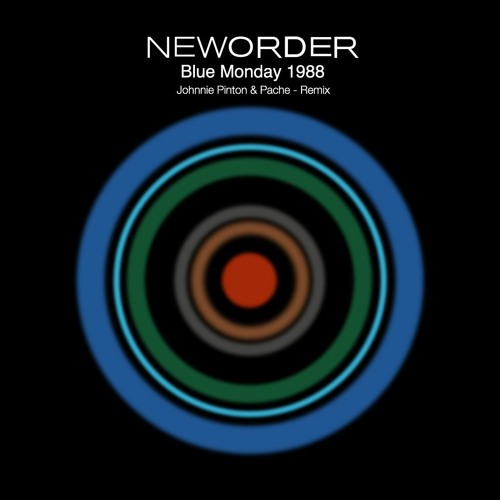 New Order - Blue Monday (Johnnie Pinton & PACHĒ Remix)