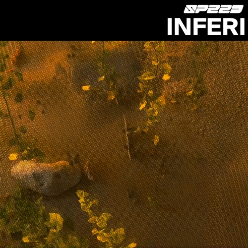 Inferi | SPEED 速度 | 015