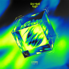 Lavern - Hold Me (Jkyl & Hyde Redo)