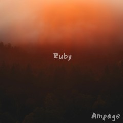Ampage - Ruby [FREE DOWNLOAD] Copyright Free