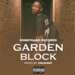 Sonny -Gardenblock (prodby G - Olifant)