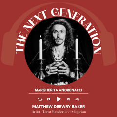 Ep 2390 Margherita Andrenacci interviews Matthew Drewry Baker | Next Generation