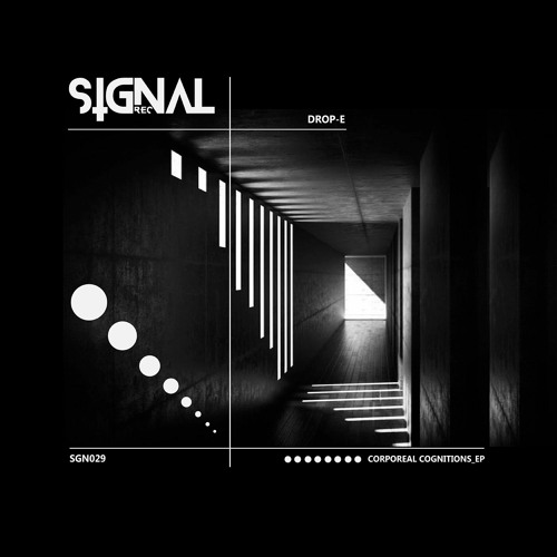 Drop-E - Corporeal Cognitions (Original Mix)