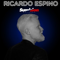 Ricardo Espino @ Sumision Records Podcast #023
