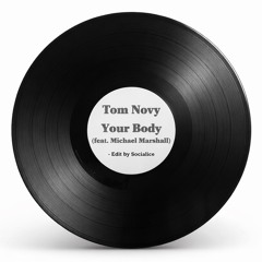 Your Body  - Edit by Socialice