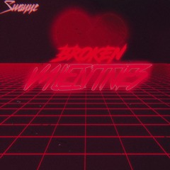 Broken Valentines (prod. hieloways)