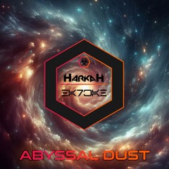 HarkaH - Abyssal Dust 🟣
