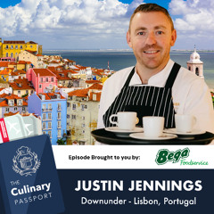 The Culinary Passport S3EP3 - Justin Jennings