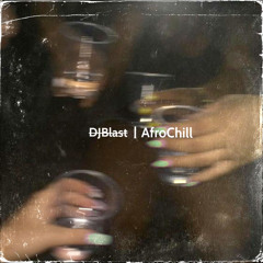 Afro Chill Blast