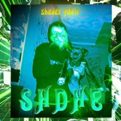 SHEDER - SHDHE FT.FEKIR