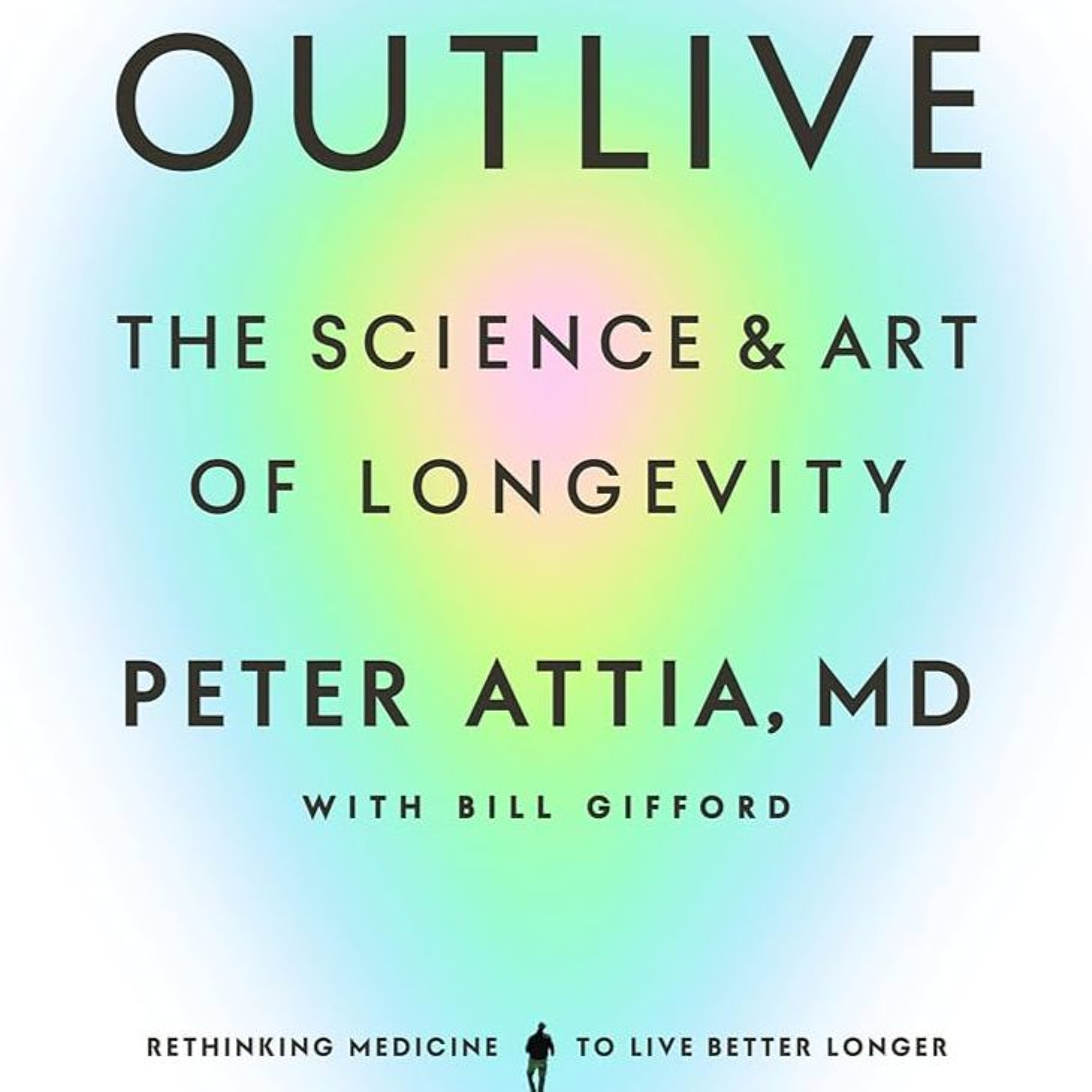 #168 Outlive, Part 2