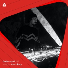 feeder sound 394 mixed by Alecs Roșu