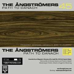 TTT33 /// The Ãngströmers_Path To Danache - B1