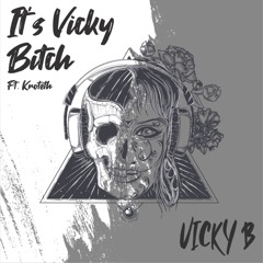 Stream VICKY B music | Listen to songs, albums, playlists for free 