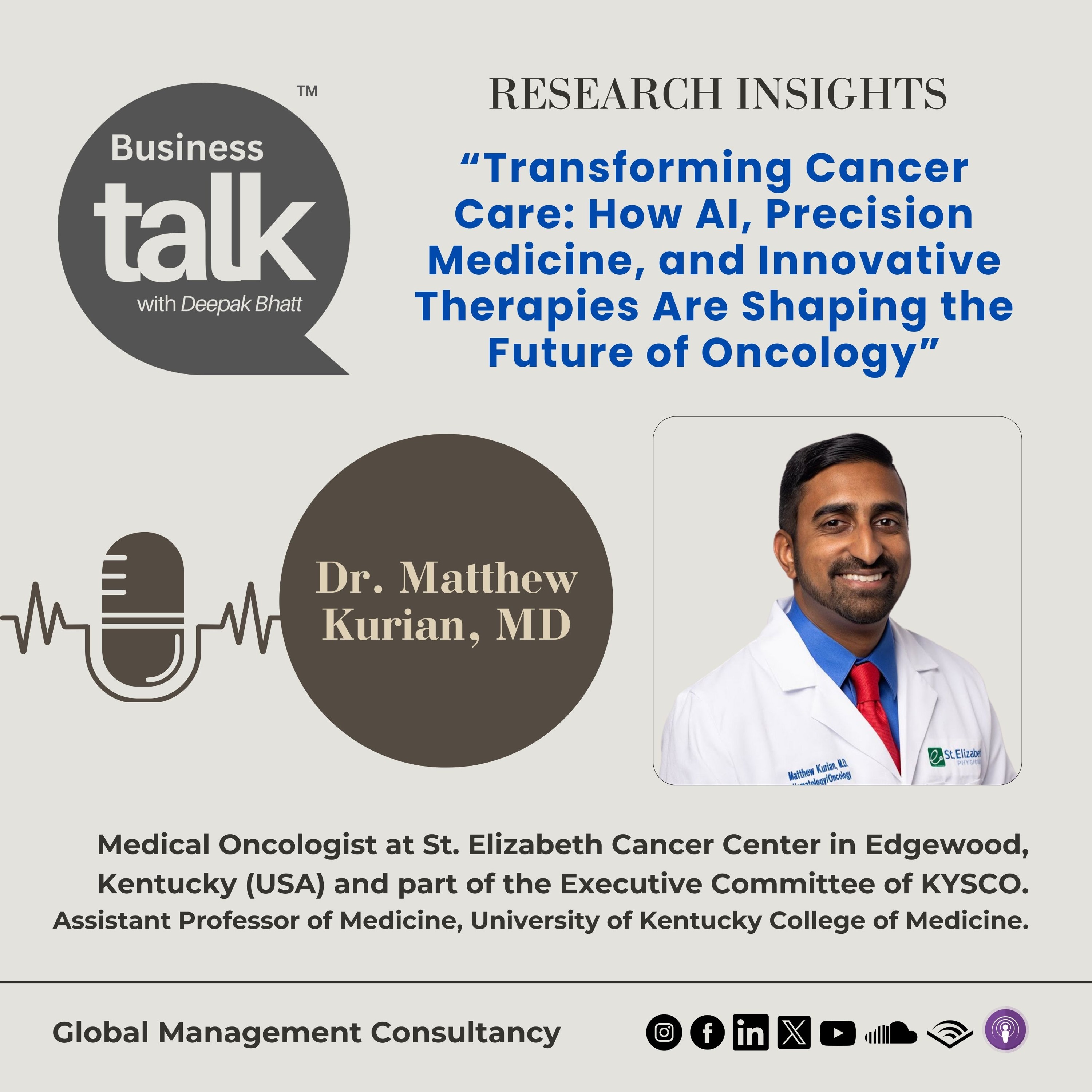 Innovative Cancer Therapies: Dr. Matthew Kurian's Insights on AI and Precision Oncology episode artwork