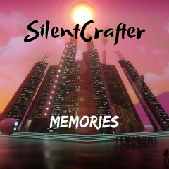 Memories [NomiaTunes Release]