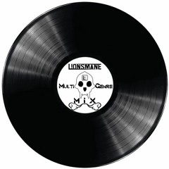 L!onsmane - Multi Genre Mix