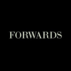 FORWARDS