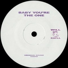 UNRELEASED - Will Kayll - Baby you’re the one