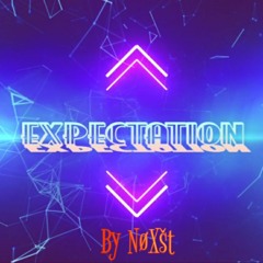 Expectation [Tekno Mélodique]
