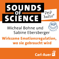 #1 PEP basics® | Bohne & Ebersberger – Wirksame Emotionsregulation, wo sie gebraucht wird