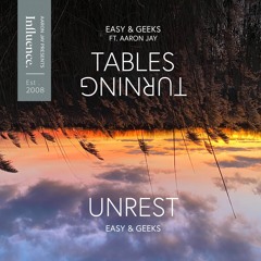 Tables Turning - Easy And Geeks Feat. Aaron Jay