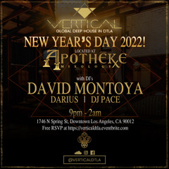 David Montoya Live @VERTICAL Jan 1, 2022