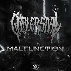 Gibblersnail - Malfunction [FREE DOWNLOAD]