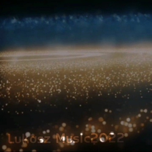 Lukasz Music2022 - Level Up 2