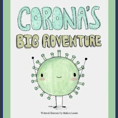 [PDF READ ONLINE] 📖 Corona's Big Adventure Read online