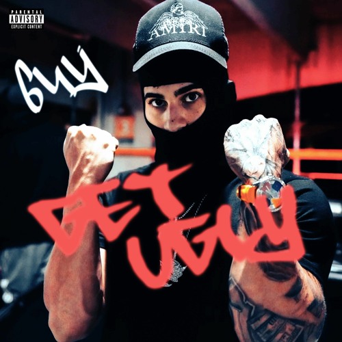 6uy - GET UGLY prod byCHASETHEMONEY