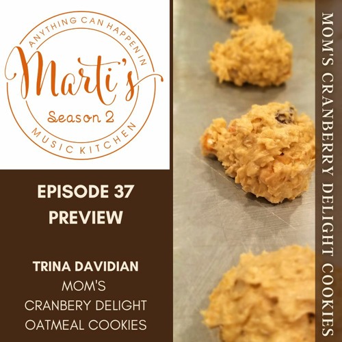 MMK EP37 PREVIEW Trina Davidian Cranberry Delight Cookies King Henrys Bear Visits