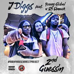 2nd Guessin (feat. Young Global & SB Shmack)
