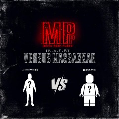 MPP VERSUS MASSAKKAR - JOCHEN VS. BEATS [150BPM]