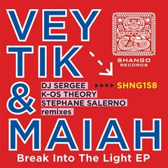 3.Veytik & Maiah - Break In To The Light (Dj Sergee Remix)
