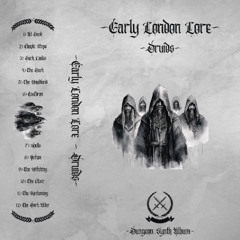 The Elixir - Early London Lore - Dungeon Synth - Original Ep