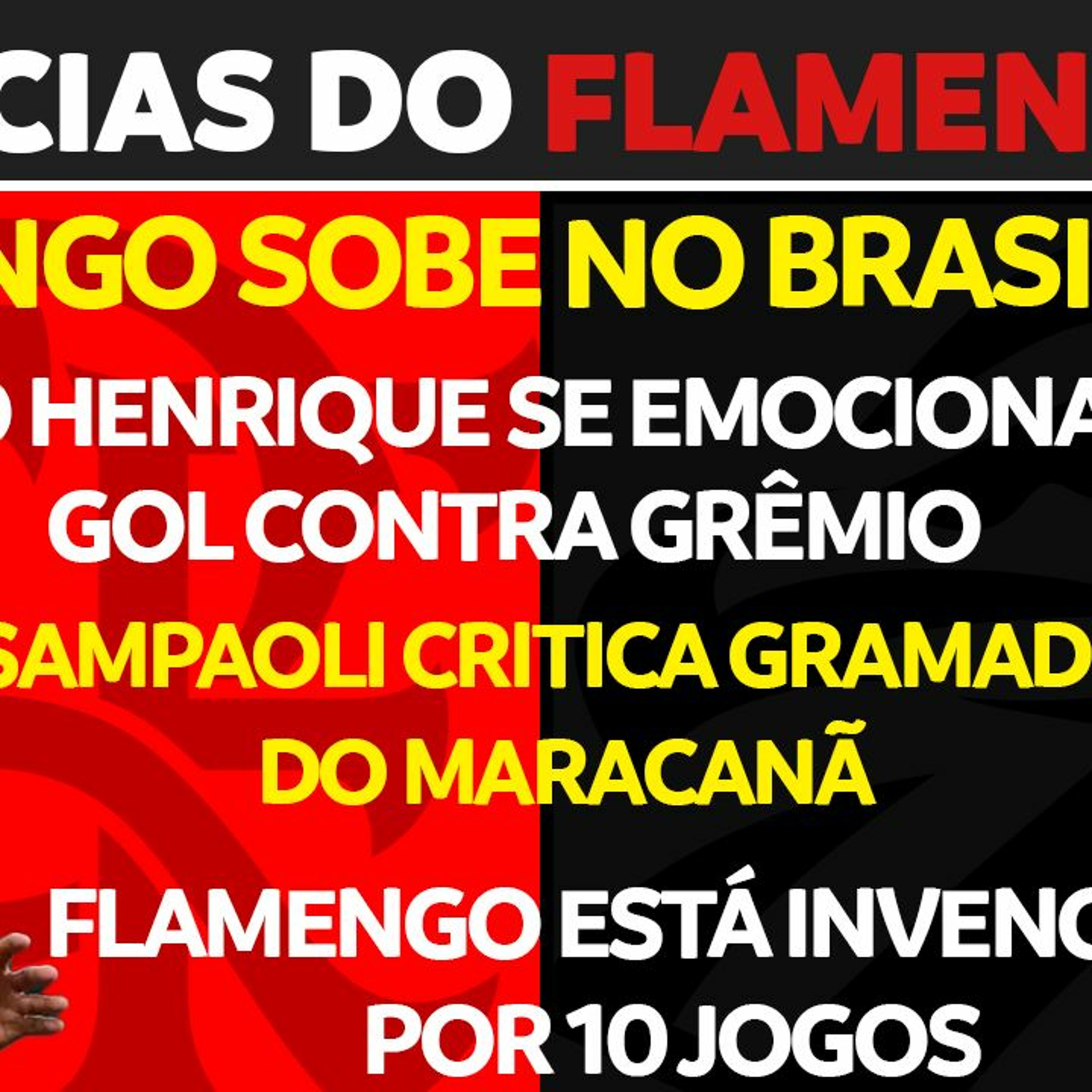 TABELA ATUALIZADA DO BRASILEIRÃO | BH SE EMOCIONA COM GOL CONTRA GRÊMIO | FLAMENGO ESTÁ INVENCÍVEL