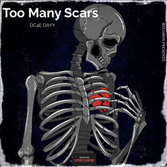 Too Many Scars
