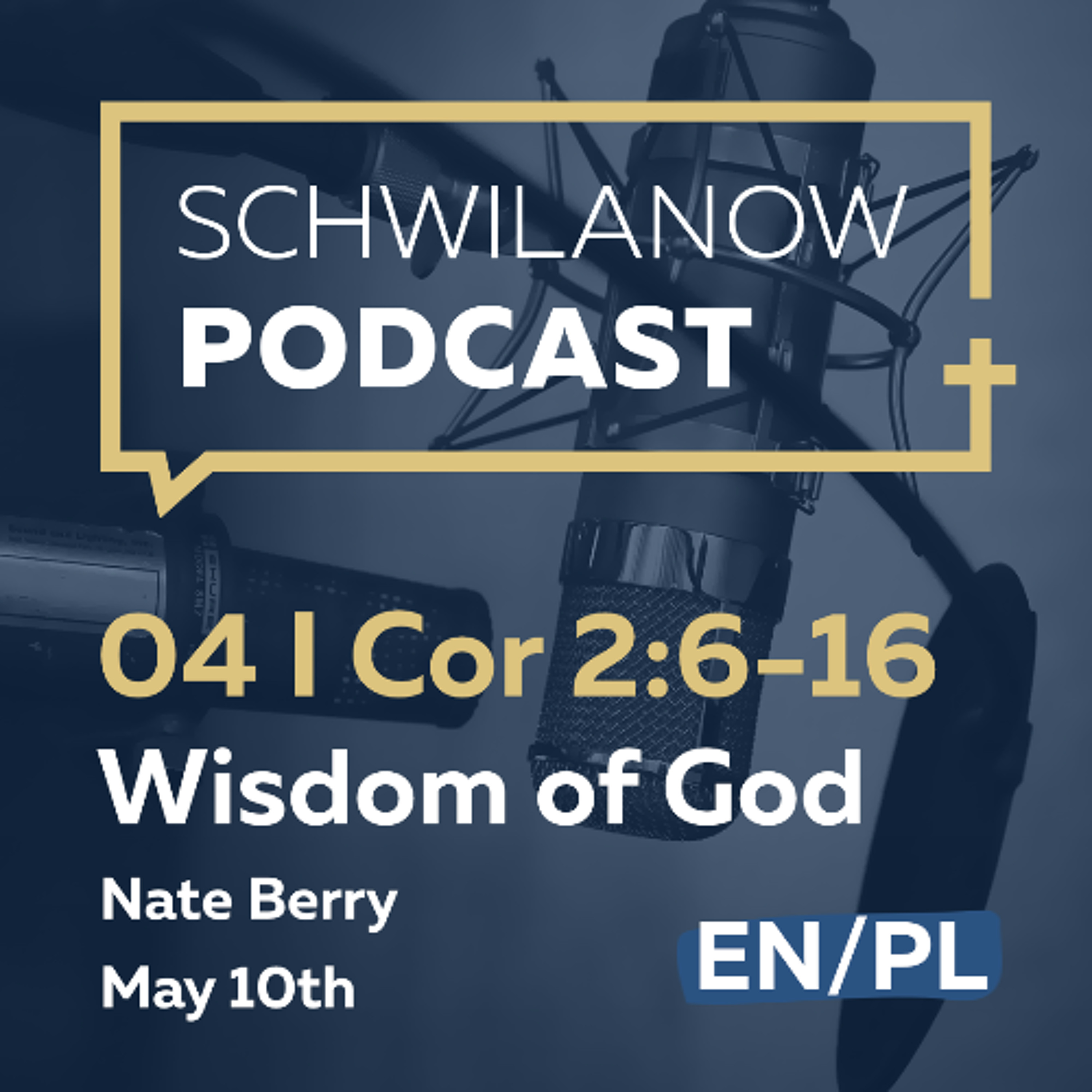 Part 4- I Corinthians: The Wisdom of God I Cor. 2:6-16 episode artwork