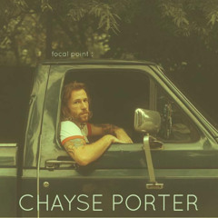 episode 359 : focal point - Chayse Porter (in-studio guest)