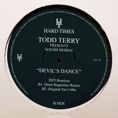 Todd Terry  Presents Sound Design - Devil's Dance (Demi Riquísimo Remix)