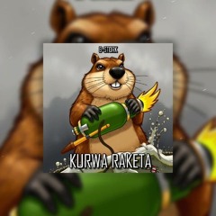 B-Stork - KURWA RAKETA [unoffical]