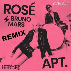 ROSÉ & Bruno Mars - APT. (AN2ATIX & Hermes Remix)[Buy=FULL VERSION FREE DOWNLOAD]