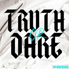 Truth or Dare